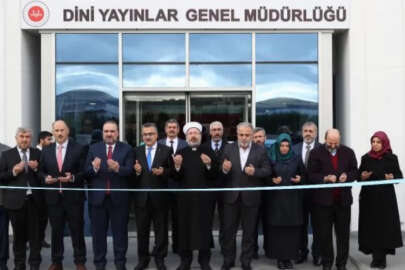 Dini Yayınlar Genel Müdürlüğü’nün hizmet binası açıldı