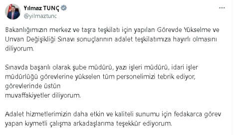 Bakan Tunç: 'Görevde Yükselme ve Unvan Değişikliği Sınavı' sonuçları hayırlı olsun