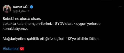 İstanbul - İstanbul Valisi Gül'den 'evsizleri 112'ye bildirin' çağrısı
