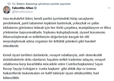 Altun: Cumhurbaşkanımıza 'cunta başkanı' gibi ahlak dışı hakaretlerde bulunmak had bilmezliktir