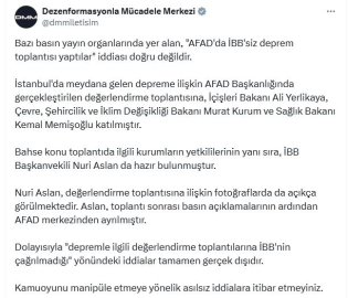 DMM: 'AFAD'da İBB'siz deprem toplantısı yaptılar' iddiası doğru değildir