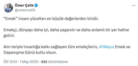 AK Parti'li Çelik'ten '1 Mayıs Emek ve Dayanışma Günü' mesajı