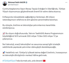 Bakan Kacır: Yatırım Taahhütlü Avans Programı büyüklüğünü 500 milyar TL'ye çıkarıyoruz
