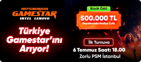 Gamestar Turnuvası için başvurular başladı