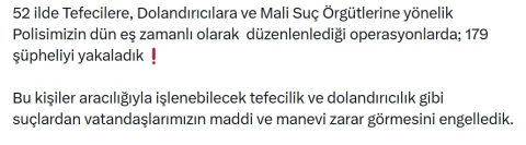 52 ilde tefeci, dolandırıcı ve mali suç örgütlerine operasyon; 179 gözaltı