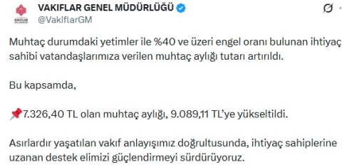 Vakıflar Genel Müdürlüğü'nün muhtaç aylıkları yükseltildi
