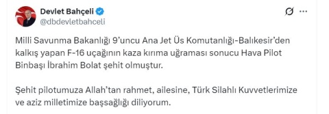 Bahçeli'den şehit pilot için taziye mesajı