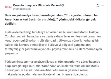 DMM: Türkiye'de herhangi bir ülkeye ait askeri üs bulunmamaktadır
