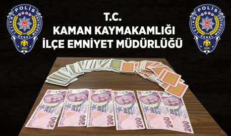 Kırşehir’de kumar oynayan 10 kişiye 99 bin TL ceza