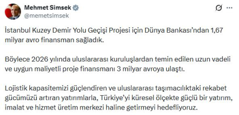 Bakan Şimşek: İstanbul Kuzey Demir Yolu Geçişi Projesi için 1,67 milyar avro finansman sağladık