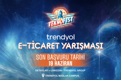 Trendyol TEKNOFEST E-Ticaret Yarışması başvuruları başladı