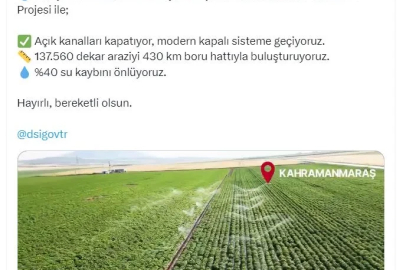 Kahramanmaraş'a 4 milyar liralık sulama yenileme projesi